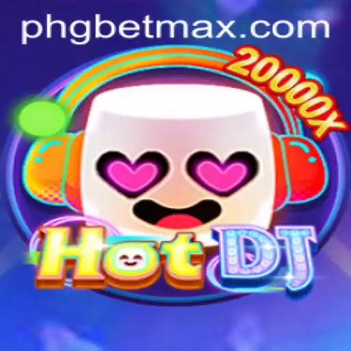 Diving into HotDJ with GBET-MAX