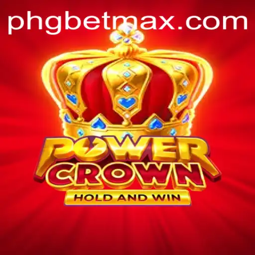 PowerCrown: The Game That Redefines Digital Strategy with GBET-MAX