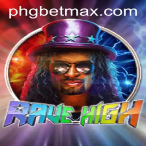 RaveHigh: The Thrilling World of GBET-MAX Gaming